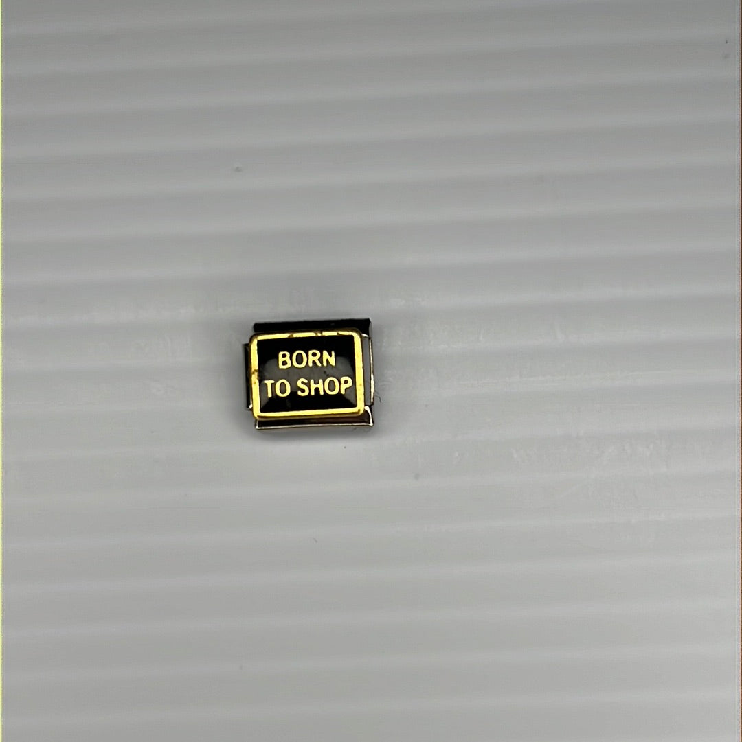 Born to Shop Italian Link Charm