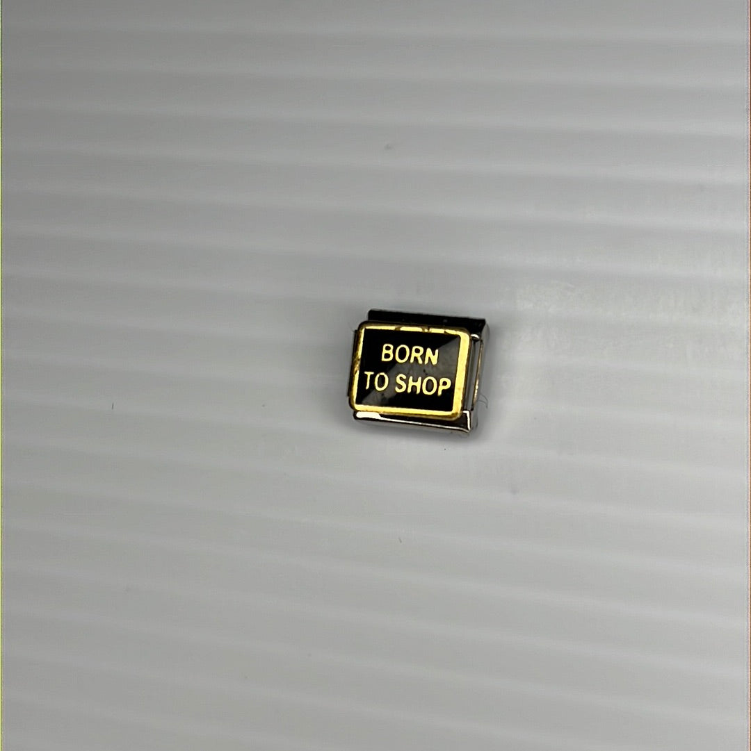 Born to Shop Italian Link Charm